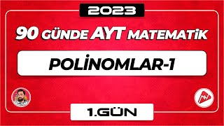 Polinomlar-1 90 Günde Ayt Matematik Kampı 1.Gün 2023