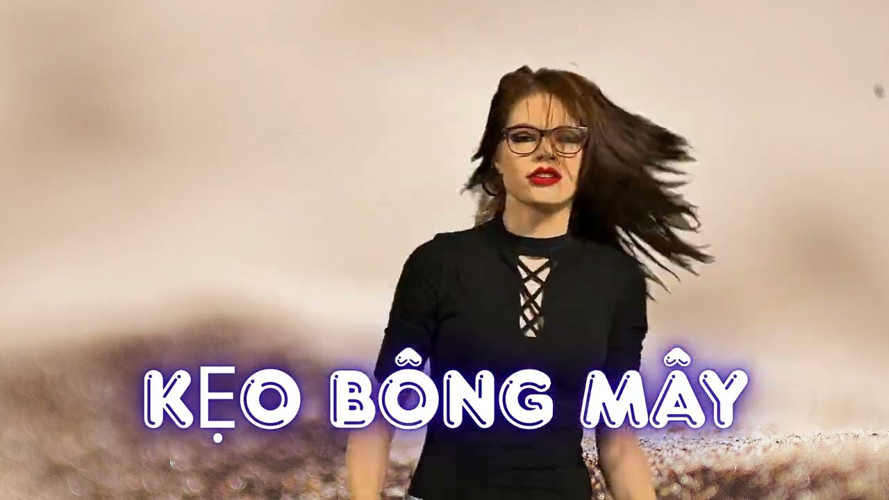 KẸO BÔNG MÂY | Bài Nhạc Dễ Thương Nghe Là Muốn Crush Ai Đó#KeoBongMay #NhacYeuDoi #IndiePopViet
