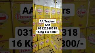 Taza Ghee 16 Kg Gross Tin 6800- 15 August 2022