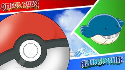 Pokemon Omega Ruby & Alpha Sapphire - Where To Catch Wailmer | Danumuh