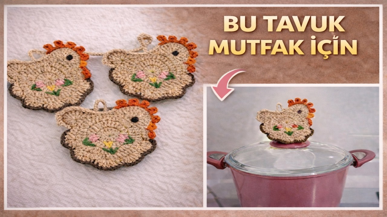 Tığ İşi Tavuk Şeklinde Tencere Tutacağı Yapımı 🐔  Türkiye’de Tek! 🧶 Kolay ve Şık Mutfak Dekoru