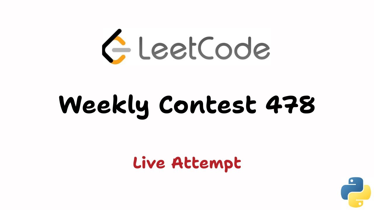 LeetCode Contest 478 | Live Attempt