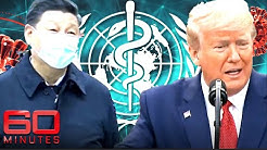 Did the World Health Organisation fail to act on China's COVID-19 cover-up? | 60 Minutes Australia