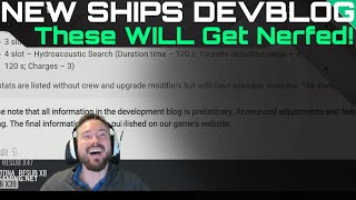 New Ships Devblog - These WILL Get Nerfed