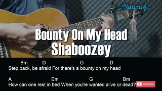 Shaboozey - Bounty On My Head Guitar Chords Lyrics