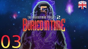 The Journeyman Project 2: Buried in Time - [03/10] - [Chateau Gaillard, first visit] - Walkthrough