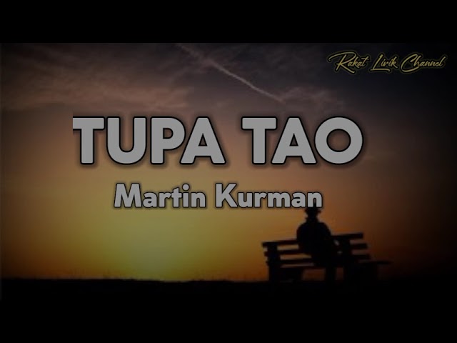 TUPA TAO - MARTIN KURMAN ( Video Lirik ) Lirik lagu daerah adonara lamaholot class=
