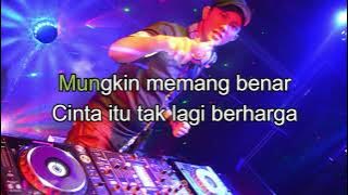 KEKASIH BAYANGAN - CAKRA KHAN (KARAOKE   LIRIK REMIX BREAKBEAT)