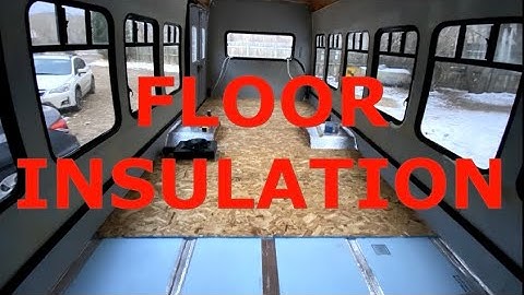 Framing and Floor Insulation in our Skoolie Build #skoolieconversion  #floorinsulation