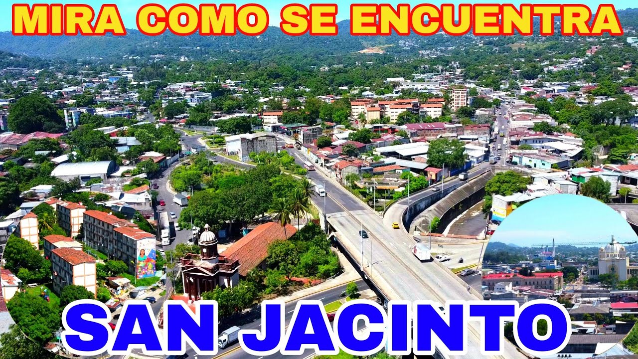 MIRA COMO SE ENCUENTRA SAN JACINTO. SAN SALVADOR - YouTube
