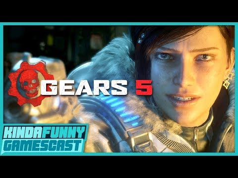 Gears 5 Impressions - Kinda Funny Gamescast Ep. 238(Ad-Free) - Gears 5 Impressions - Kinda Funny Gamescast Ep. 238(Ad-Free)