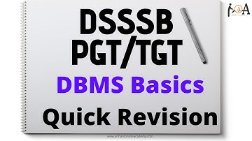 DBMS Basics | Quick Revision for DSSSB | PGT & TGT CS | Computer Science Exams| CS GURU | Score High