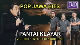 PANTAI KLAYAR - CENTURY TRIO Ft. DIDI KEMPOT[  CMD RECORD]