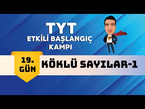 Köklü Sayılar-1 I TYT Etkili Başlangıç Kampı I 19.Gün I #yaşarhoca #mathman