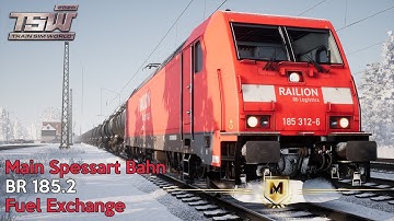 Fuel Exchange - Main Spessart Bahn - BR 185.2 - Train Sim World 2020 (Mastery)