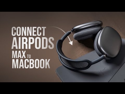 How to Connect Airpods Max to Macbook (tutorial)