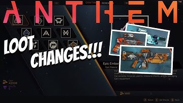 Anthem - NEW Loot & Crafting Changes!!!