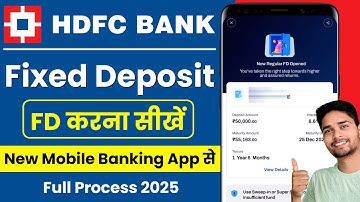 Hdfc bank new mobile banking app se fd kaise kare | hdfc bank me online fd kaise kare