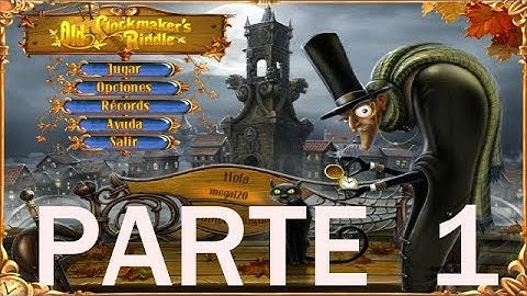 Old Clockmakers Riddle  parte 1 (PC GAME)