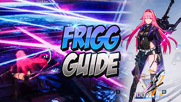 MAKE YOUR FRIGG TOP TIER! Frigg Guide! Tower of Fantasy