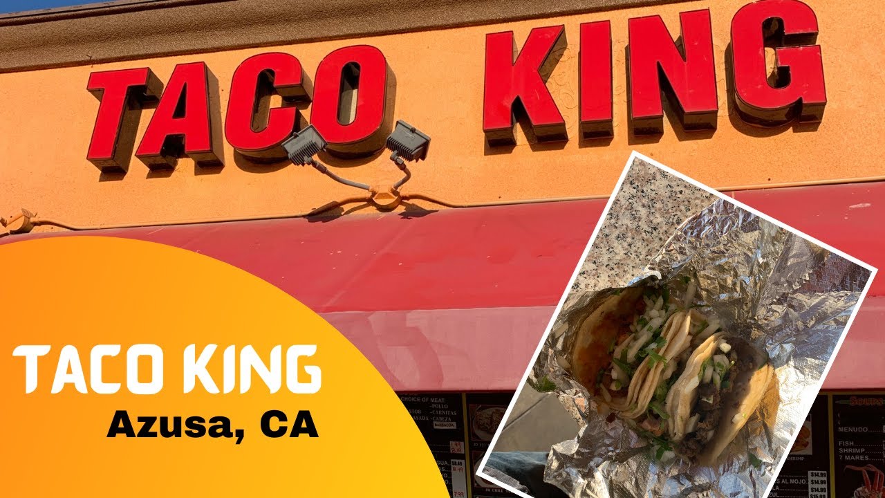 Taco Reviews Taco King (Azusa, CA) YouTube