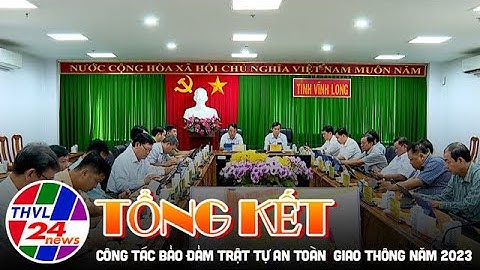 Hội nghị trực tuyến toàn quốc tổng kết công tác bảo đảm trật tự an toàn giao thông năm 2023