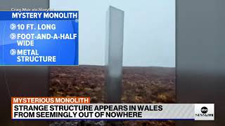 Monolith mystery reemerges in Wales, prompting speculation of space aliens