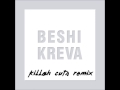 KREVA - BESHI (Killah Cuts Remix)