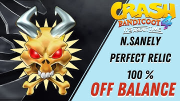 Crash Bandicoot 4 - 100% Walkthrough - Off Balance - All Gems N.Sanely Perfect Relic