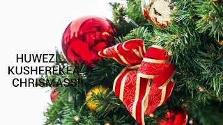 Huwezi Kusherekea Chrism