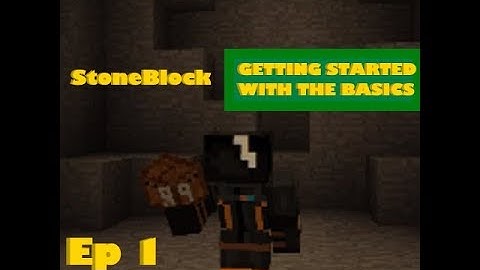 Getting started with the basics! | Minecraft StoneBlock 2 | Ep 1 | No Commentary |