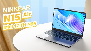 Ninkear N15 air: 15.6-inch Full HD IPS Intel Celeron N95 Laptop With Windows 11