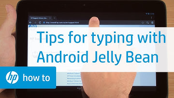 Tips for Typing with Android Jelly Bean (HP Tablets) | HP Tablets | HP