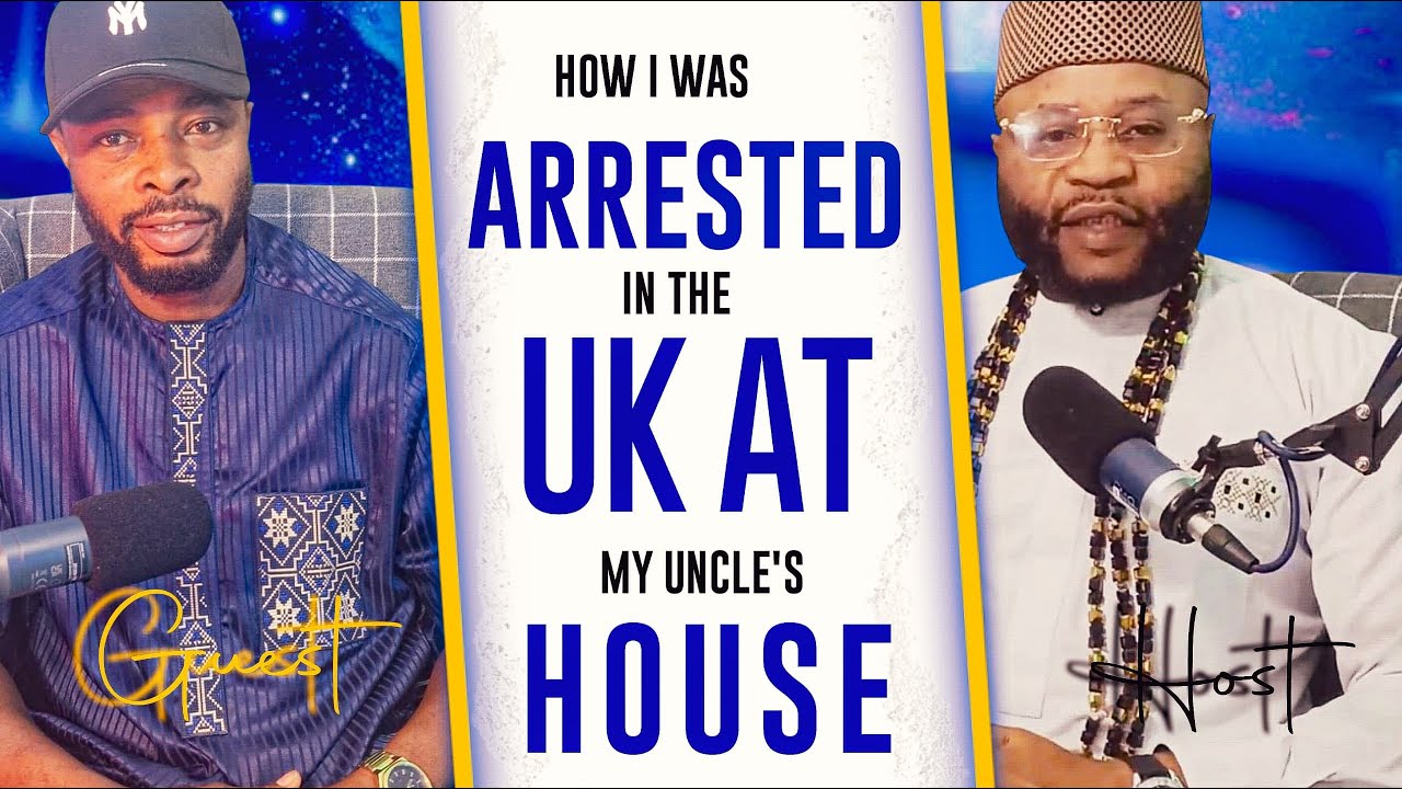 HOW I WAS ARRESTED IN THE UK AT MY UNCLE'S HOUSE.