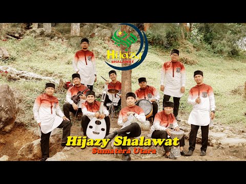 HIJAZY SHALAWAT BIROSULILLAH