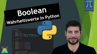 👩‍🎓 Boolean - Wahrheitswerte in Python #11