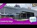 Celebrity Edge - Tour of Terminal 25 & Port Everglades Sailaway (2018)