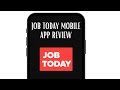 JOB TODAY MOBILE APP REVIEW - IS IT WORTH IT? (EXPLAINED)