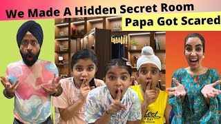 We Made A Hidden Secret Room - Papa Got Scared | Ramneek Singh 1313 | RS 1313 VLOGS