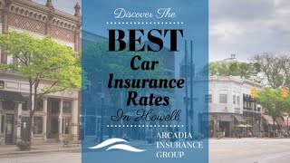 Cheapest Auto Insurance - Get The Best Car Insurance Quote in Howell by Calling 517-300-8036