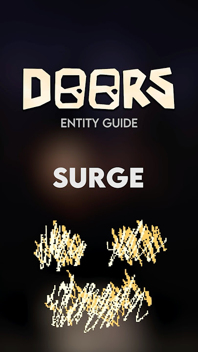 SURGE - Doors Entity Guide #roblox #doors #robloxdoors