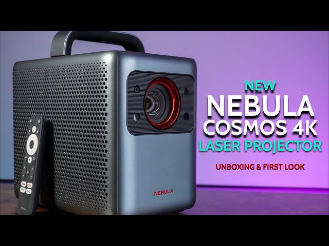 Nebula Cosmos Laser 4K Projector | World's First Unboxing and