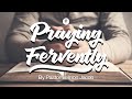The Embassy Church Livestream | Pastor Vernon Jacob | Praying Fervently Continued