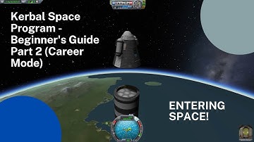 Kerbal Space Program - Beginner