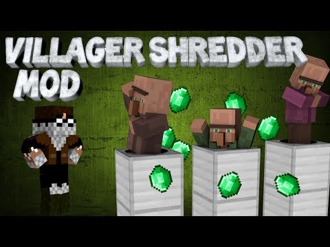 Minecraft Villager Shredder Mod Get Villager Meat And Free Emeralds Youtube