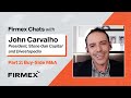 Firmex chats with john carvalho  part 2 buyside ma