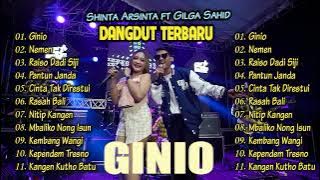 Shinta Arsinta Feat Gilga Sahid - GINIO | Dangdut  Dangdut Koplo Terbaru 2023 Full Album