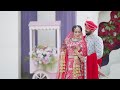 Dilpreet  depinder  2023  best punjabi wedding highlight  gee kay photography