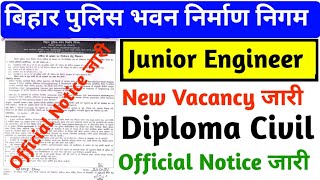 Bihar Je New Vacancy Out Civil Engineering Diploma Official Notice जर