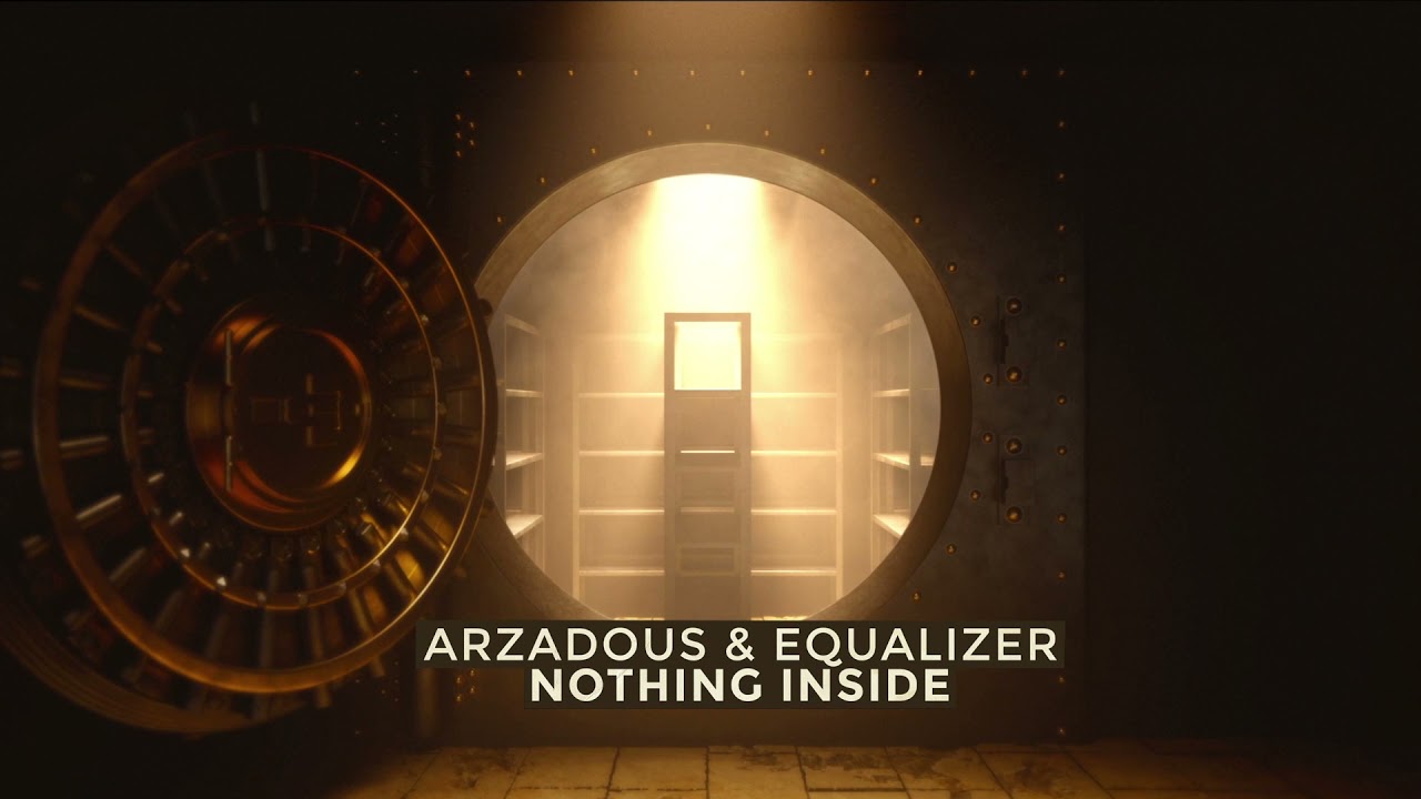 Watch Arzadous & Equalizer - Nothing Inside on YouTube Watch Arzadous & Equalizer - Nothing Inside on YouTube